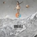 Minerals ? promo track available to stream