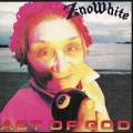 Znowhite - Act Of God re-release