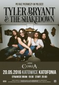 TYLER BRYANT & THE SHAKEDOWN / Coria - Katowice
